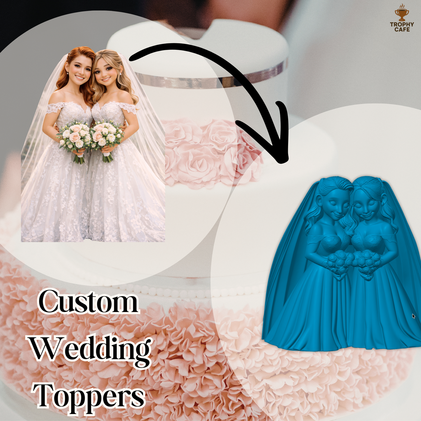 Custom Wedding Topper | Your Image in 3D | Trophy Cafe
