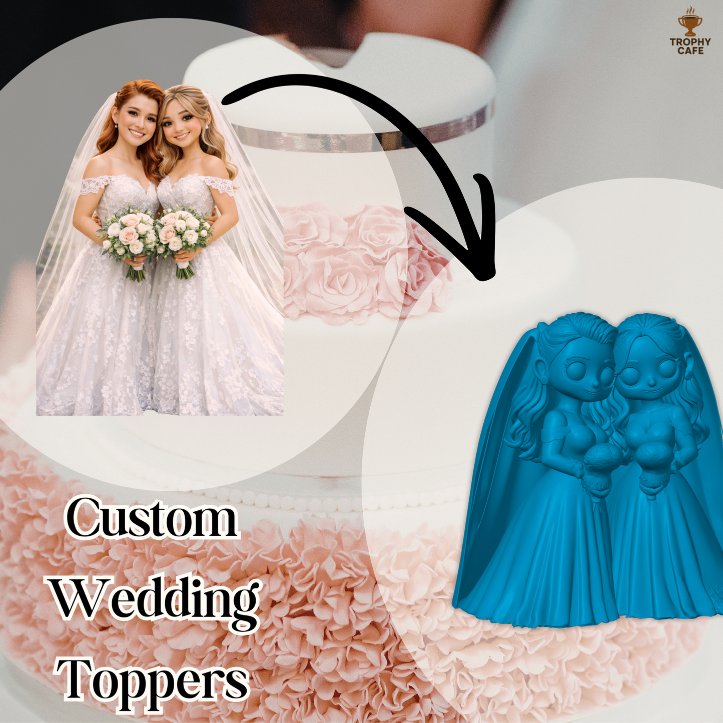 Custom Wedding Topper | Your Image in 3D | Trophy Cafe